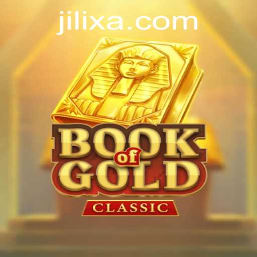 Discover the Thrilling World of BookOfGoldClassic with a Jilix Twist