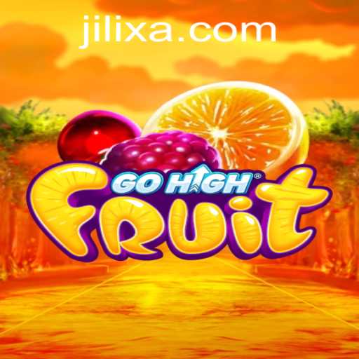 GoHighFruit: A Thrilling Adventure in Gaming with Jilix
